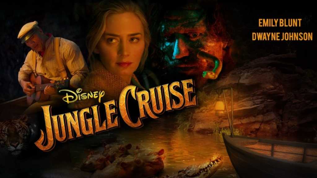 فيلم Jungle Cruise … ديزني ومتعة أدغالها وأسرارها